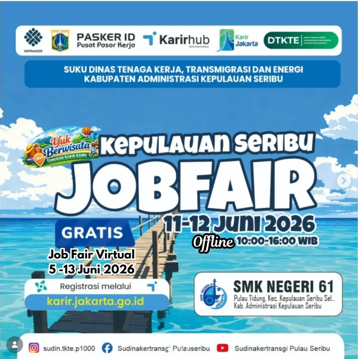 Job Fair Kabupaten Bogor 2026 (Suku Dinas TKTE Wilayah Kepulauan Seribu) : 10-11 Juni 2026